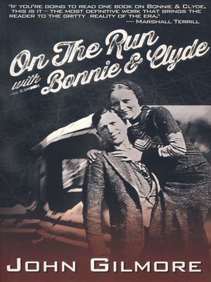 cover image of On the Run with Bonnie & Clyde